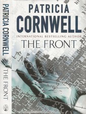 The Front. . Patricia Cornwell. 2008. I ED..