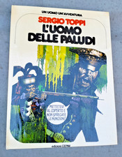 UN UOMO UN'AVVENTURA # 17 -SERGIO TOPPI - L'UOMO DELLE PALUDI  - ed. CEPIM -VLX