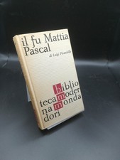 Il fu Mattia Pascal - Pirandello - Mondadori, 1964