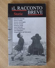 Il racconto breve: Storie (Edizioni del Delfino, Napoli, 2000)