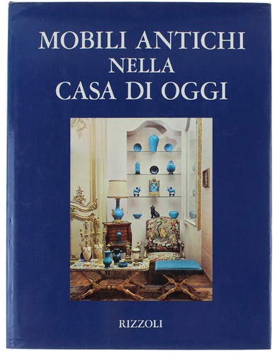 Mobili antichi nella casa - antichi, di