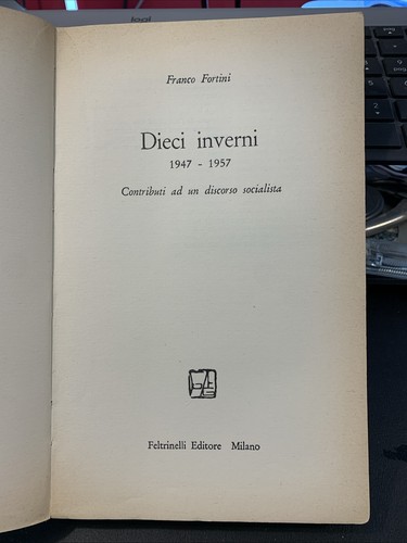 Franco fortini dieci inverni - fortini.,