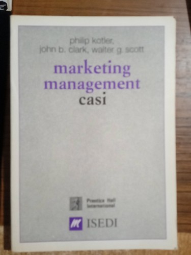 Marketing management casi - marketing,