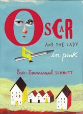 Oscar and the Lady in Pink By
