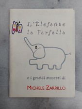 SPARTITO SHEET MUSIC MICHELE ZARRILLO - L'ELEFANTE E LA FARFALLA E I SUCCESSI
