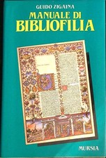 MANUALE DI BIBLIOFILIA ZIGAINA
