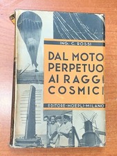 ING. ROSSI - DAL MOTO PERPETUO
