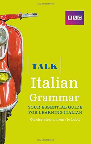 Talk italian grammar alwena - grammar,