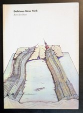 Rem Koolhaas Delirious New York Electa 2001