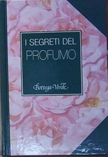 Sandro morriconi I SEGRETI PROFUMO BOTTEGA VERDE MONDADORI