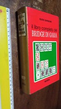  LIBRO:Il Libro Completo del Bridge di Gara   Ugo Mursia Editore, 1973 