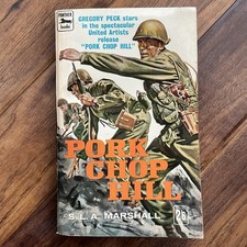 Pork Chop Hill - S.L.A