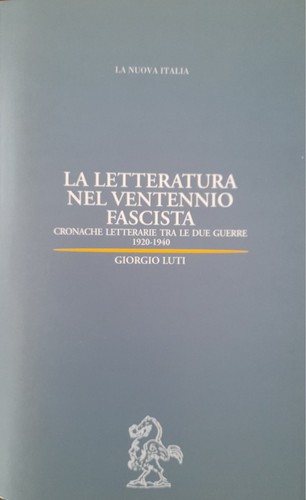 Letteratura nel ventennio - letteratura,