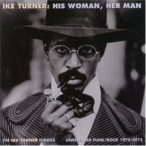 Ike turner his - his, woman,