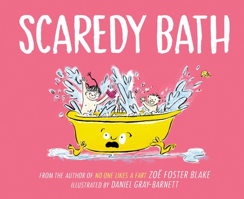 Scaredy bath blake zoë - scaredy,
