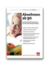 Abnehmen ab 50. Sanftes