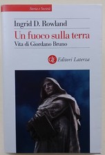 Un fuoco sulla terra - Vita di