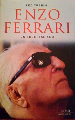 Enzo ferrari eroe italiano - enzo,