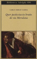 Quer pasticciaccio brutto de