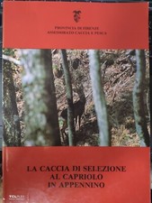 La caccia di selezione al capriolo in Appennino