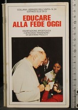 EDUCARE ALLA FEDE OGGI. AA.VV