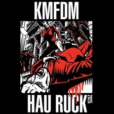 KMFDM HAU RUCK 2025 CD 2025