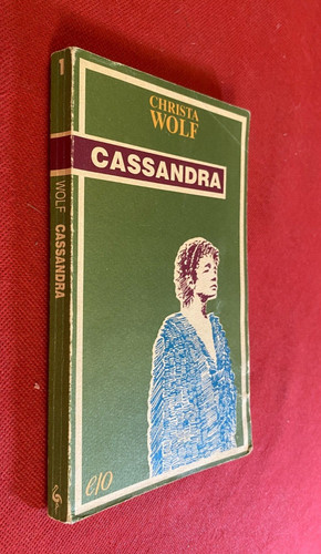 Christa wolf cassandra - wolf,