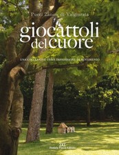 Giocattoli del cuore. Una