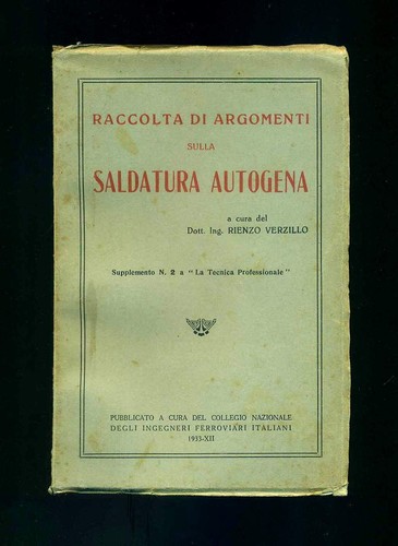 Saldatura autogena raccolta - autogena, di