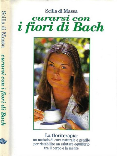 Curarsi con fiori - con, bach.