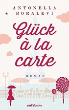 Antonella Boralevi Glück à