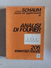 ANALISI DI FOURIER – Murray R. Spiegel – ETAS Libri 1976 205 ESERCIZI