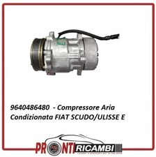 9640486480 Compressore Aria Condizionata FIAT SCUDO / ULISSE 1995-2004