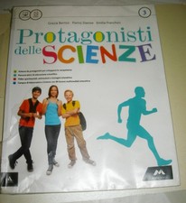 LIBRO scuola PROTAGONISTI delle SCIENZE 3 - educazione scientifica - Mursia ed.