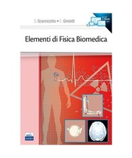 Elementi di fisica biomedica