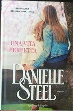 UNA VITA PERFETTA STEEL