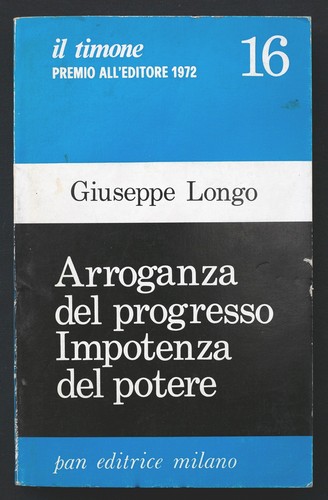 Arroganza del progresso - ,