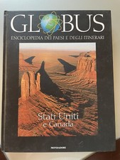 GLOBUS/STATI UNITI E CANADA/ENCICLOPEDIA DEI PAESI E DEGLI INTINERARI /MONDADORI