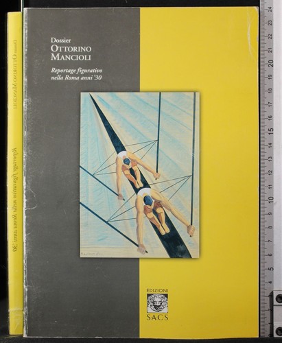 Dossier ottorino mancioli - dossier,