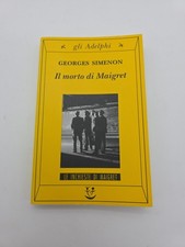 IL MORTO DI MAIGRET - GEORGES SIMENON - ADELPHI - 2000 n°179