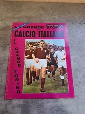 TORINO CALCIO_ LA GRANDE STORIA DEL CALCIO ITALIANO IL GRANDE TORINO