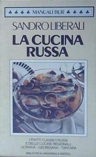 Liberali LA CUCINA RUSSA