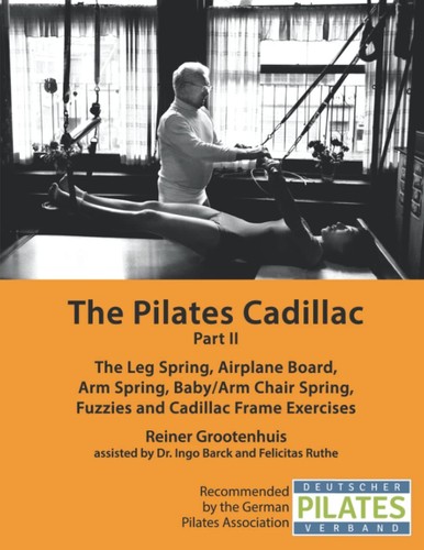 The pilates cadillac - cadillac, part