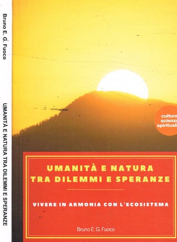 Umanità natura tra - umanità, dilemmi