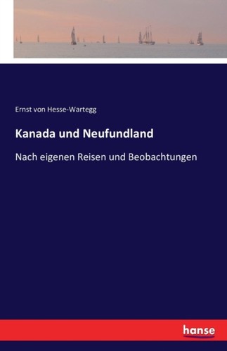 Hesse wartegg kanada und - -,