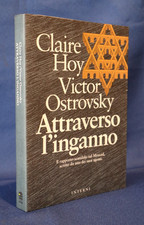 Hoy - Ostrovsky, Attraverso l'inganno. Rapporto-scandalo sul Mossad. Interno '91