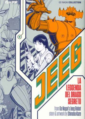 Jeeg legenda del drago - jeeg, la
