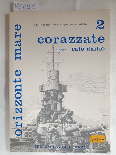 Corazzate classe caio duilio - corazzate,