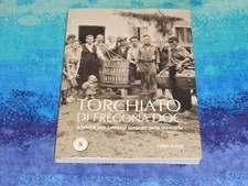 TORCHIATO DI FREGONA DOC, A