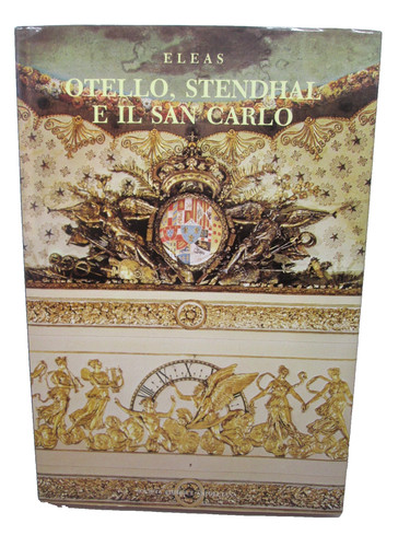 Otello stendhal il san - il,